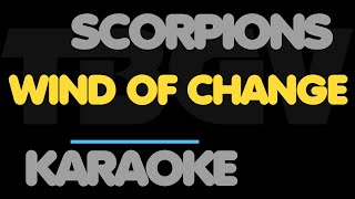 Scorpions  WIND OF CHANGE Karaoke [upl. by Fulvia]