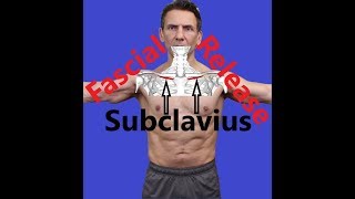 Improve Your Shoulder Mobility  Subclavius Fascial Release [upl. by Cornwall]