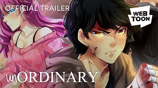 unOrdinary Official Trailer 4  WEBTOON [upl. by Enomed839]