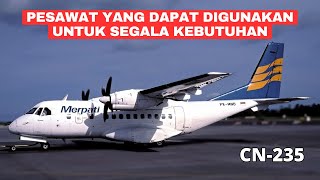 3 MASKAPAI YANG PERNAH MENGOPERASIKAN PESAWAT CN235 INDONESIA [upl. by Eimac]