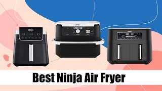 Which Ninja Air Fryer Should You Buy [upl. by Sobel]