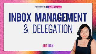 Mastering Inbox Management and Delegation as a virtual assistant  FREE WEBINAR by Jobstreet by SEEK [upl. by Abih]