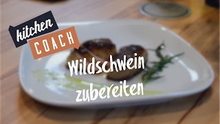 Wildschwein zubereiten KITCHENCOACH [upl. by Aver]