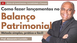 Balanço Patrimonial lançamentos dos Razonetes [upl. by Ojillek]