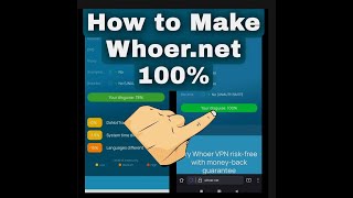 How To Make whoernet 100 Perfectly on Android [upl. by Sirahs890]