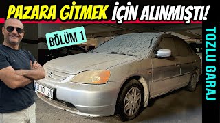 TOZLU GARAJ  Honda Civice 10 Yılın Ardından İlk Bakım İlk Marş [upl. by Leelahk]