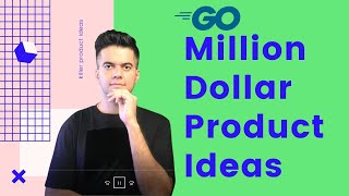 Million Dollar Product Ideas  GOLANG [upl. by Adnoma262]