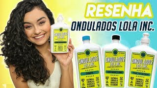 Resenha Linha ONDULADOS Lola INC nolow poo  vegan  Morena Raiz [upl. by Tiebout628]