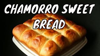 Guam Food  SWEET BREAD Recipe  Chamorro Food [upl. by Lari258]