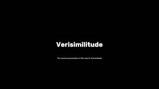 How to pronounce verisimilitude grammar pronunciationmatters [upl. by Miett]