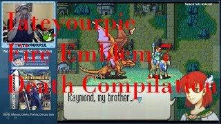 Iateyourpie Fire Emblem 7 Death Compilation [upl. by Sugihara279]