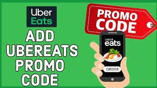 How to Add Ubereats Promo Code 2024 [upl. by Learrsi470]