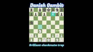 Danish Gambit  Brilliant checkmate trap💎chess chesstraps brilliant checkmate scopin shorts [upl. by Ahsaela417]