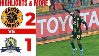 Kaizer Chiefs Vs Marumo Gallants Extended HighlightsAll Goals And More [upl. by Dorcas]