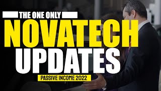 🚀NOVATECH  Passive Income Updates 2022💸 [upl. by Latin747]