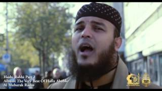 Hasbi Rabbi Part 2 Full Naat Video By Hafiz Abu Bakar 2016 [upl. by Iruahs]