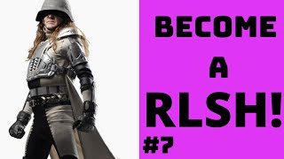 How To Become A RLSH 7 Skills And Abilities [upl. by Coulter13]