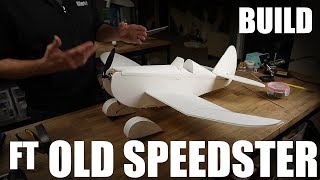 Flite Test  FT Old Speedster  BUILD [upl. by Conn48]