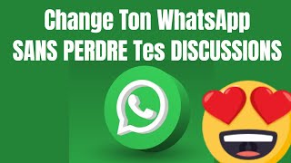 COMMENTCHANGER de WhatsApp sans PERDRE mes discussions [upl. by Ettenajna]