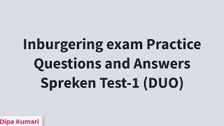 Spreken exam Practice Questions and Answers  Preparation of Spreken Test1 DUO Inburgering exam [upl. by Mudenihc]