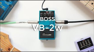 Boss VB2w Vibrato Waza Craft  Perfect for Shoegaze amp Mac DeMarco Tones [upl. by Ronoel]