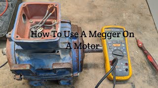 How To Use A Megger On A Motor [upl. by Eannaj]