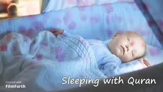 Sleeping Baby Quran Recitation Relax Sleep  Beautiful Quran For Sleep [upl. by Dutch]