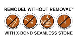 Remodel Without Removal with SEMCO X Bond Seamless Stone [upl. by Lashonda]