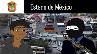 Estados de México be like Parte 1 [upl. by Boswell65]