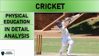 Cricket  Physical Education  Rules amp Regulations  In Detail Analysis  For All Exams [upl. by Onstad]