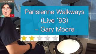 Parisienne Walkways Live 93  Gary Moore  Drum Cover ●●○○○ [upl. by Ylim]