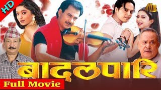 Badal Pari quotबदलपारीquot  New Nepali Movie 2023  Bhuwan KC Dilip Rayamajhi Jal Shah Santosh Panta [upl. by Diann]