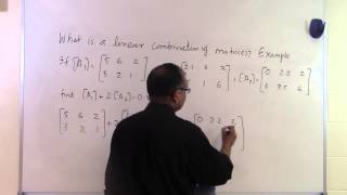 Chapter 0403 Lesson Linear combination of matrices Example [upl. by Htur]