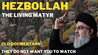 The Living Martyr  Inside Hezbollah Shia  Documentary They do not want you to watch [upl. by Adeys]