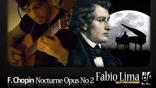 F Chopin  Nocturne Opus 9 No 2  Fabio Lima [upl. by Ihcalam]