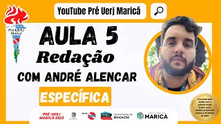 Aula 5 de Redação com o Prof André Alencar  PréUERJ Maricá 2023  Específicas  02082023 [upl. by Sims]