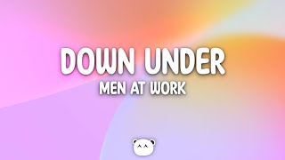 Men At Work  Down Under Lyrics [upl. by Silisav]