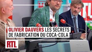 Olivier Dauvers  les secrets de fabrication du CocaCola [upl. by Ahsea]