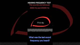 Hearing Frequency Test between 4000 Hz and 20000 Hz Mine is 17500 What is yours [upl. by Werbel918]