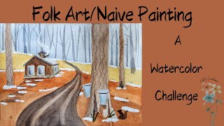 Folk Art and Naive Painting Watercolor Tutorial [upl. by Jeralee]