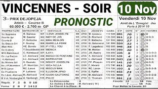 Programme 10 Nov Pronostic Quinté du demain VincennesSOIR [upl. by Corabella950]