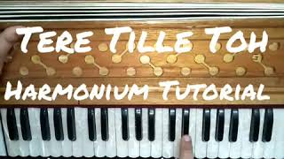 How To Play Tere Tille Toh By Kuldeep Manak On Harmonium  Gaurav Anmol Music  Tutorial  2019 [upl. by Yhtommit310]