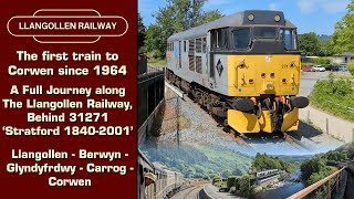 Llangollen Railway The First Train to Corwen Since 1964 Full Journey [upl. by Marka]