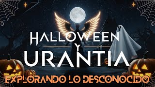 quot¿Fantasmas o Seres Celestiales El Libro de Urantia Revela la Verdad Oculta de Halloween 🎃👻✨quot [upl. by Ahsiekam89]