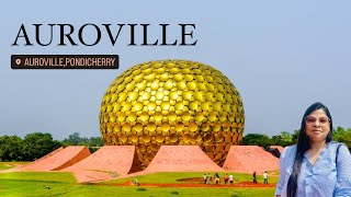 Visiting Auroville in Pondicherry  Day 3  Pondicherry [upl. by Ecnatsnoc217]