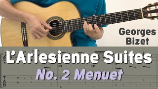 LArlesienne Suites No2 Menuet  Bizet Guitar [upl. by Oberg]