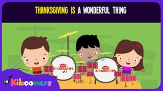 Thanksgiving Is a Wonderful Thing Lyric Video  The Kiboomers Preschool Songs amp Nursery Rhymes [upl. by Nirred]