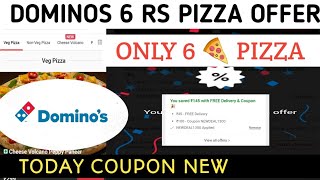 dominos 6 rs pizza offer  dominos coupon code today [upl. by Puritan]