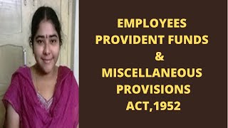 Employees Provident Fund amp Miscellaneous Provisions Act 1952 TELUGU [upl. by Legim]