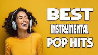 Best Instrumental Pop Hits  Concentration Mix [upl. by Giffy653]